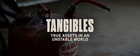 Tangible Assets: Homesteading in an Unstable World