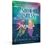 The Tuttle Twins and their Spectacular Show Business