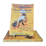The Observation Hive Hand Book