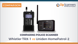 HomePatrol 2 Uniden Police Scanner