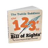 The Tuttle Toddlers 123s of the Bill of Rights
