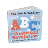 The Tuttle Toddlers ABCs of the American Revolution